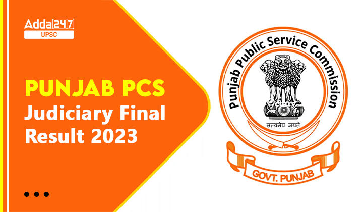 Punjab PCS Judiciary Final Result 2023, Download PDF_20.1