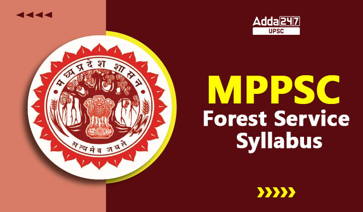 MPPSC Forest Service Syllabus