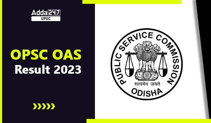 OPSC OAS Prelims Result 2023 Out, Download OCS Prelims Result PDF_20.1
