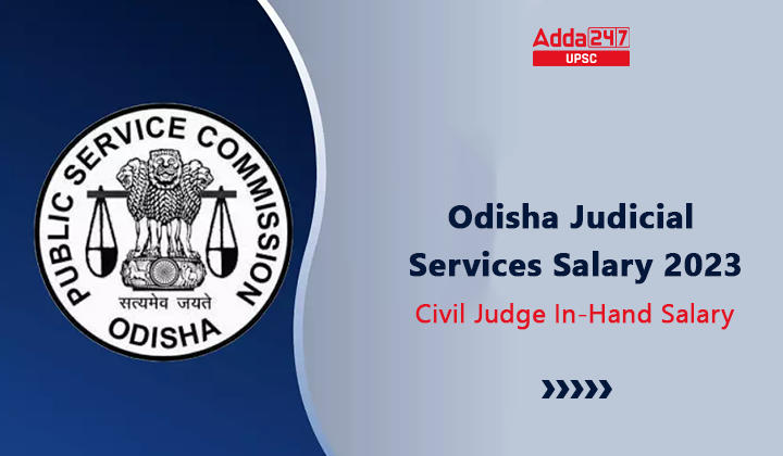 Odisha Judiciary Salary