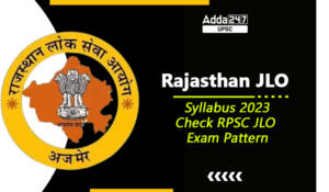RPSC JLO Syllabus 2023 ,Check Exam Pattern and Download PDF