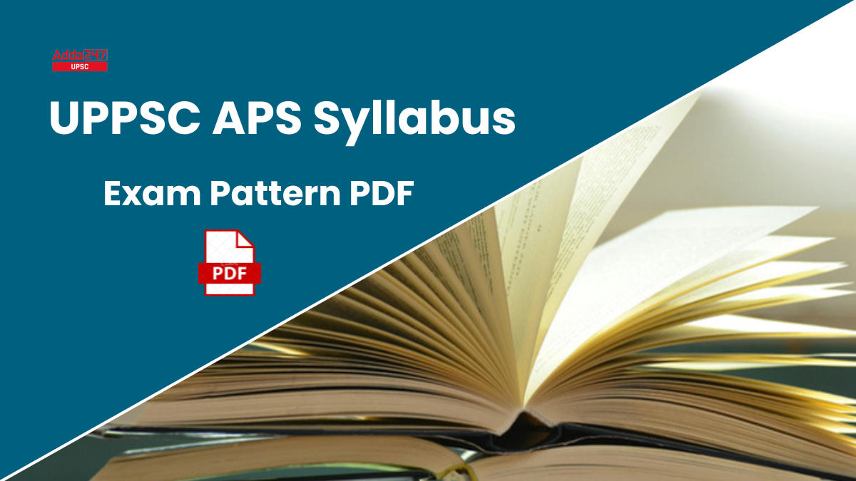 UPPSC APS Syllabus