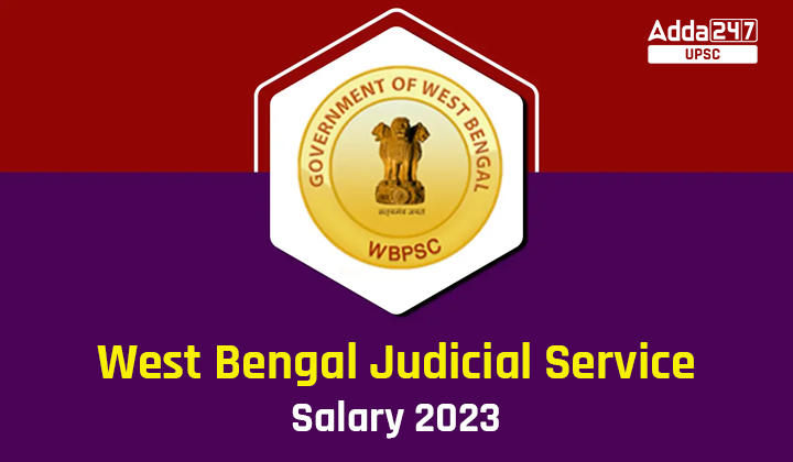 West Bengal Judicial Service Salary