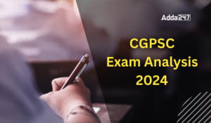 CGPSC Exam Analysis 2024, Check Difficulty Level
