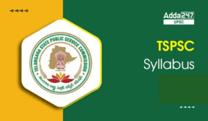 TSPSC Syllabus 2024, Check Group 2, 3, and 4 Syllabus