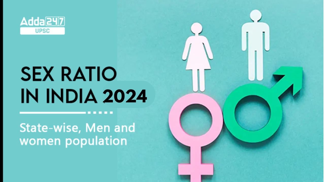 Sex Ratio of India 2024