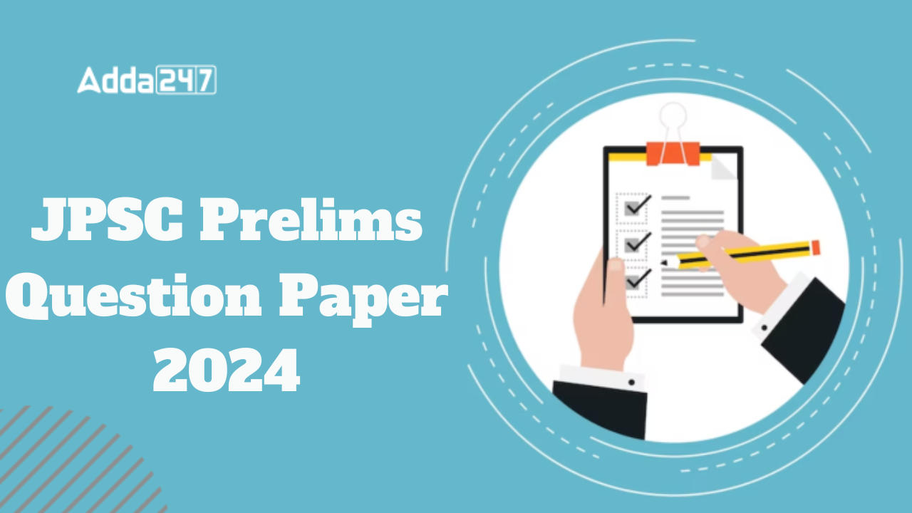 JPSC Prelims Question Paper 2024