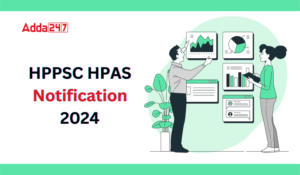 HPPSC HPAS Exam Date 2024, Check HPPSC Prelims Exam Schedule