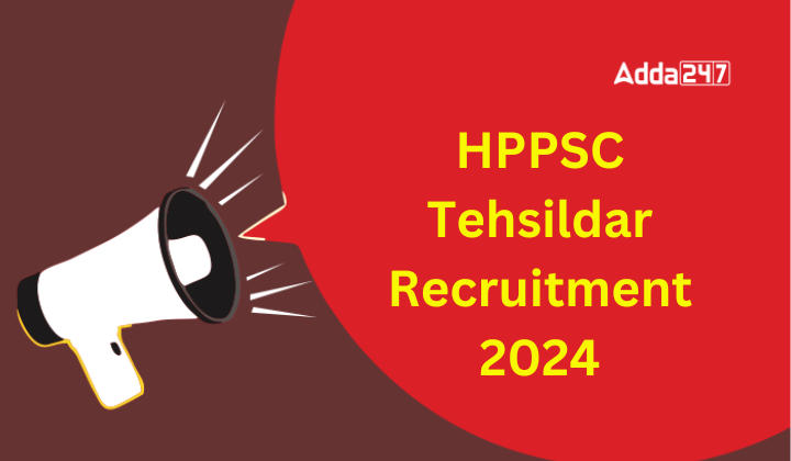 HPPSC Tehsildar Recruitment 2024