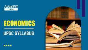 UPSC Economics Syllabus 2024