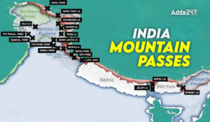 India Mountain Passes: State Wise, Facts and Highest Pass