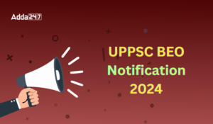 UPPSC BEO Notification 2024