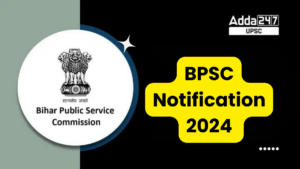 BPSC Notification 2024