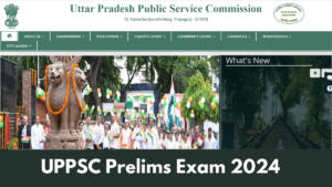 UPPSC Prelims Exam 2024