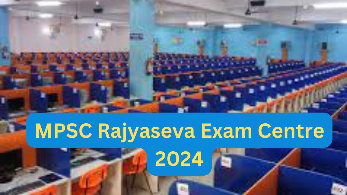 MPSC Exam Centre 2024