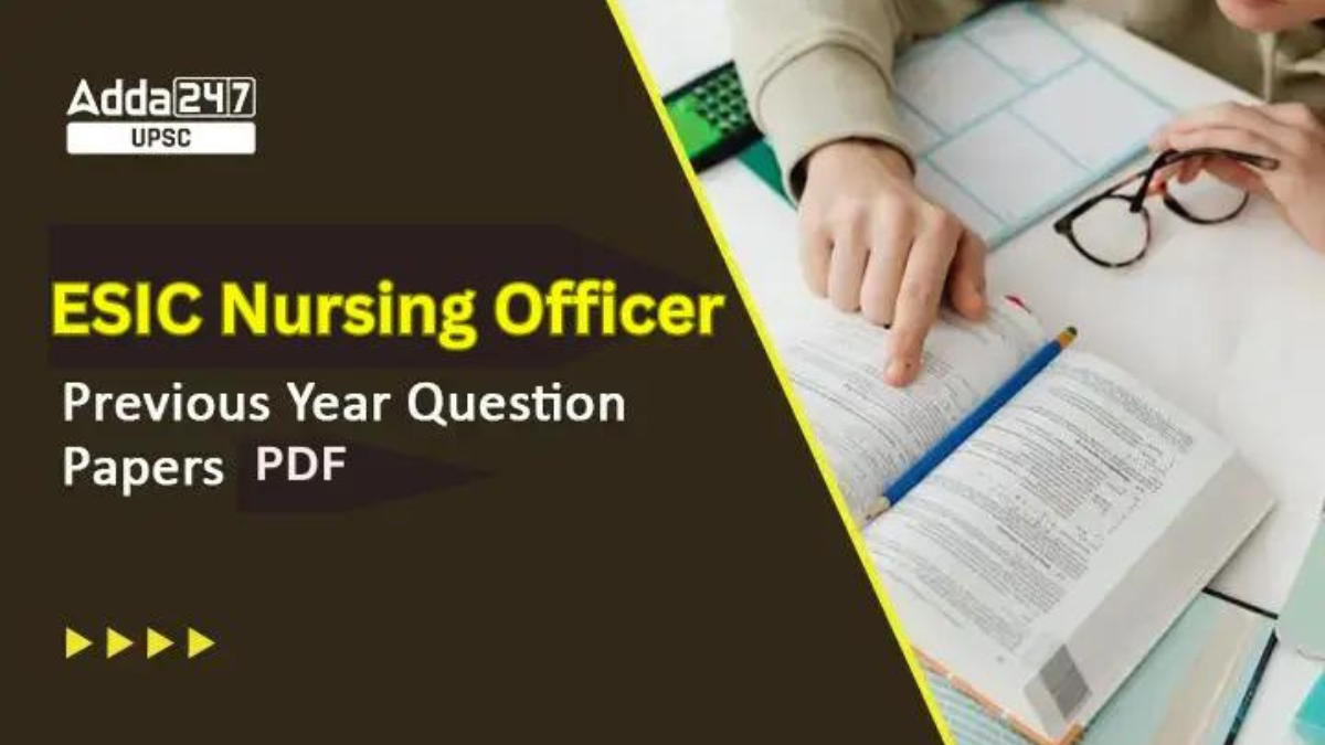 ESIC Nursing Officer Previous Year Question Paper
