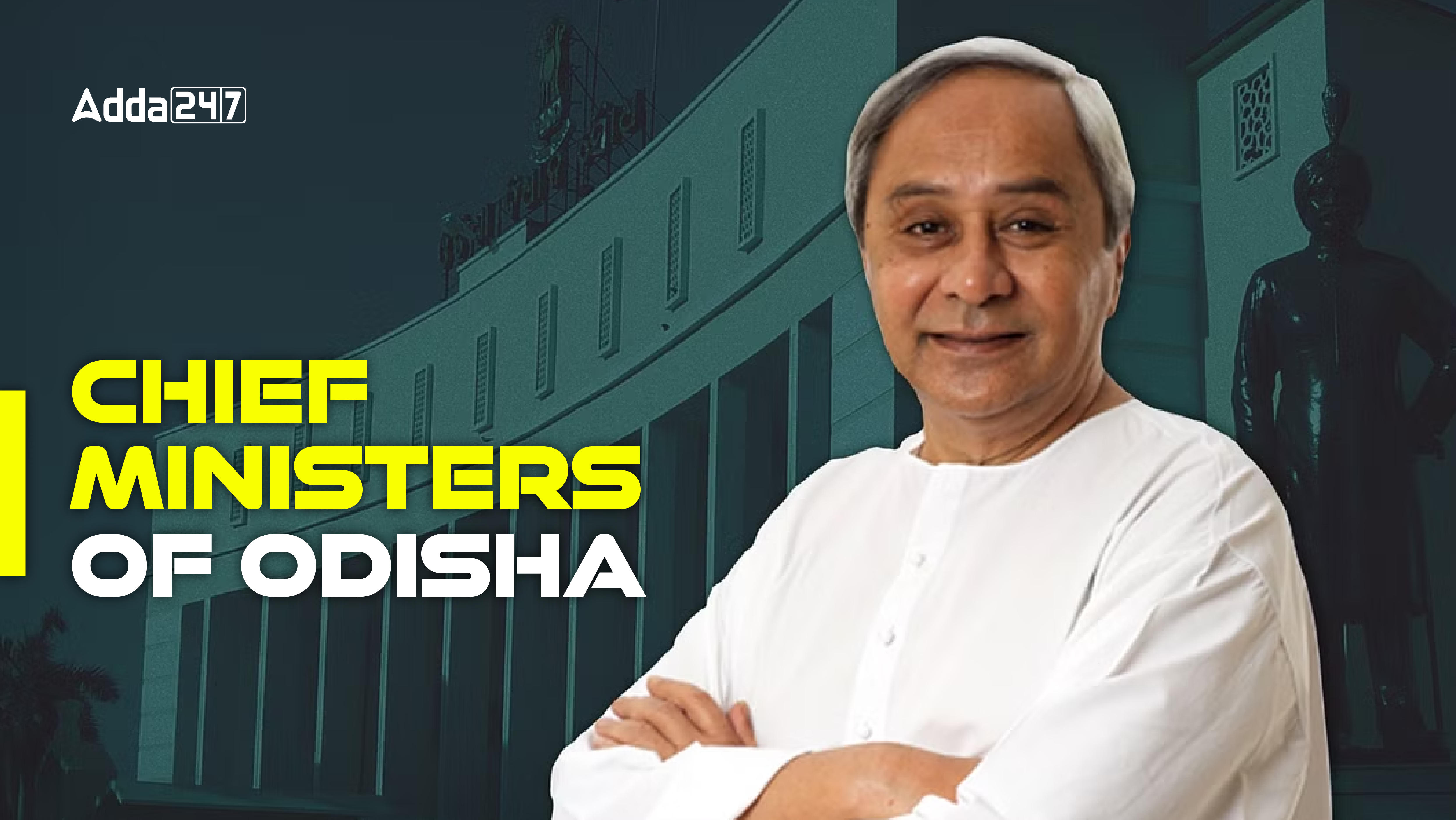 Chief Ministers of Odisha