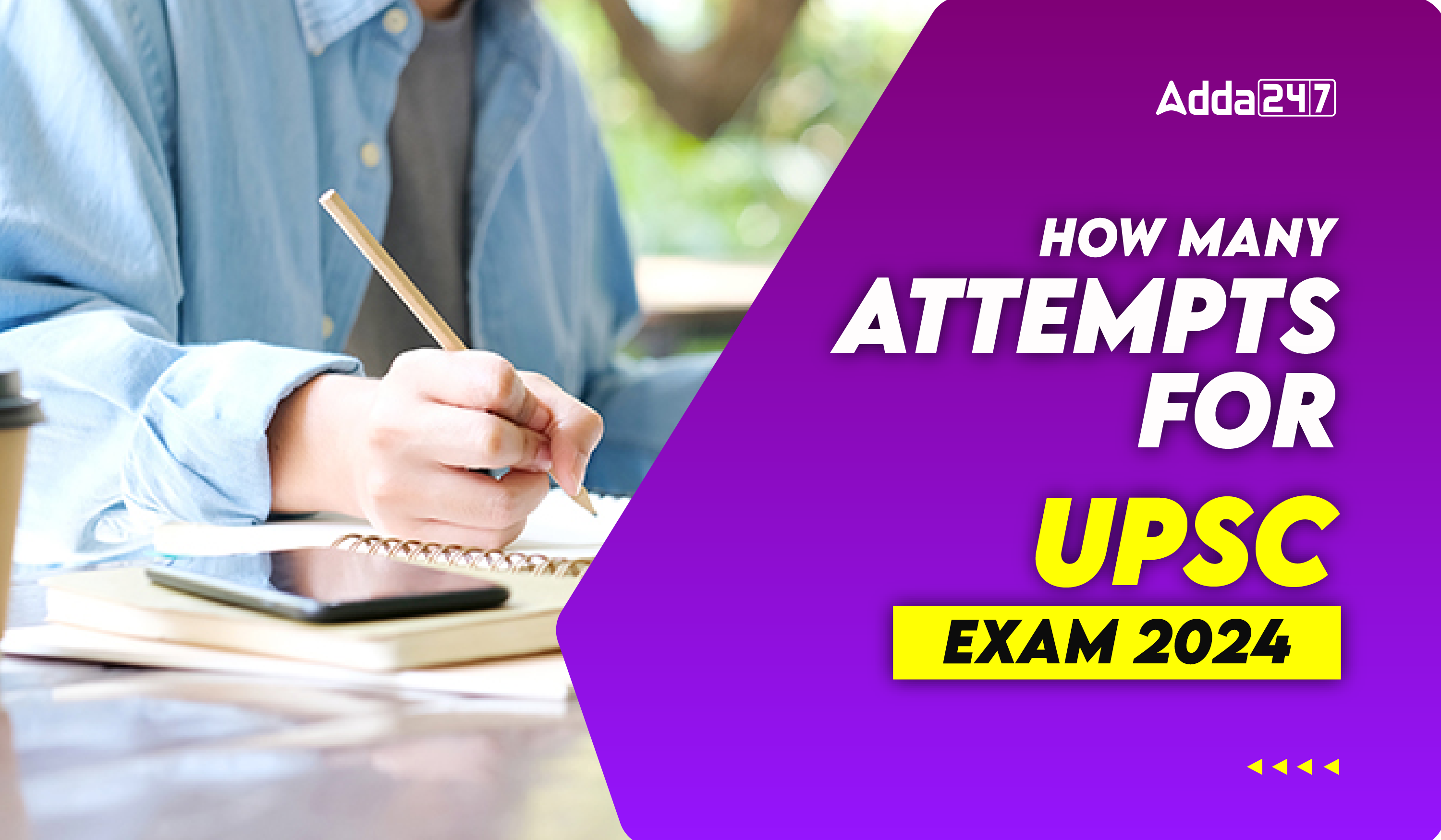 How many Attempts For UPSC