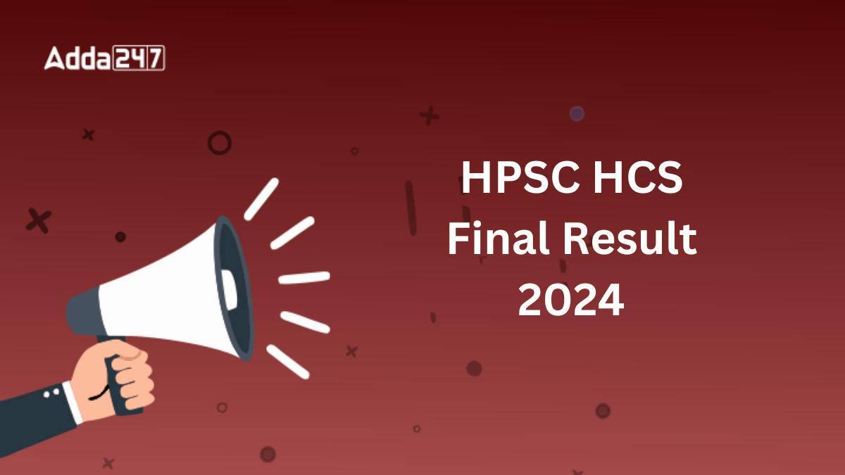 HPSC HCS Final Result 2024