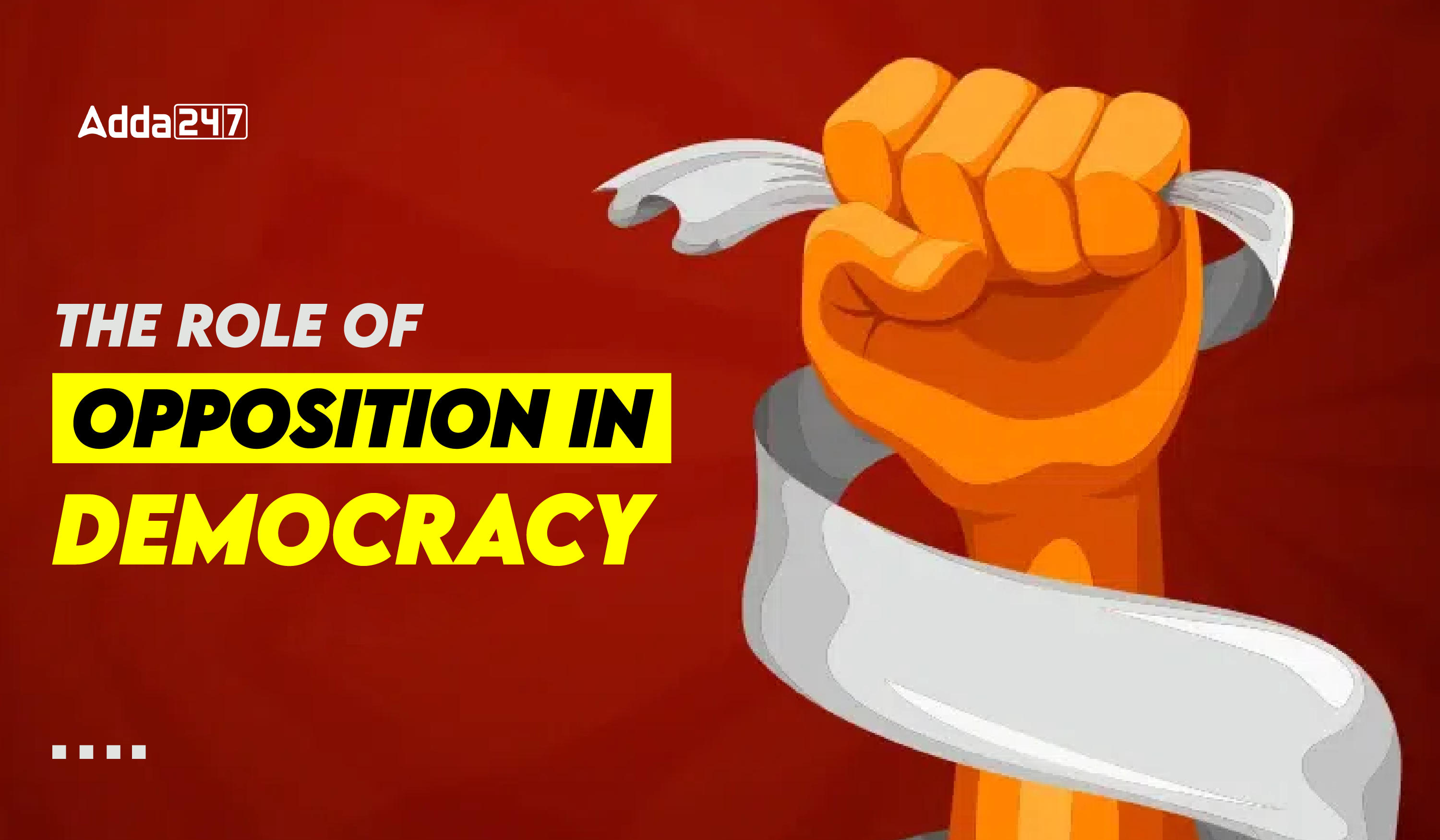 The Role of Opposition in Democracy