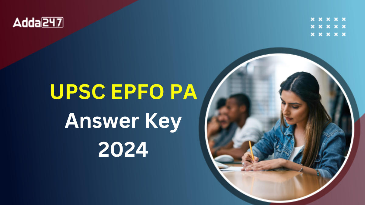 UPSC EPFO PA Answer Key