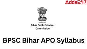 BPSC Bihar APO Syllabus