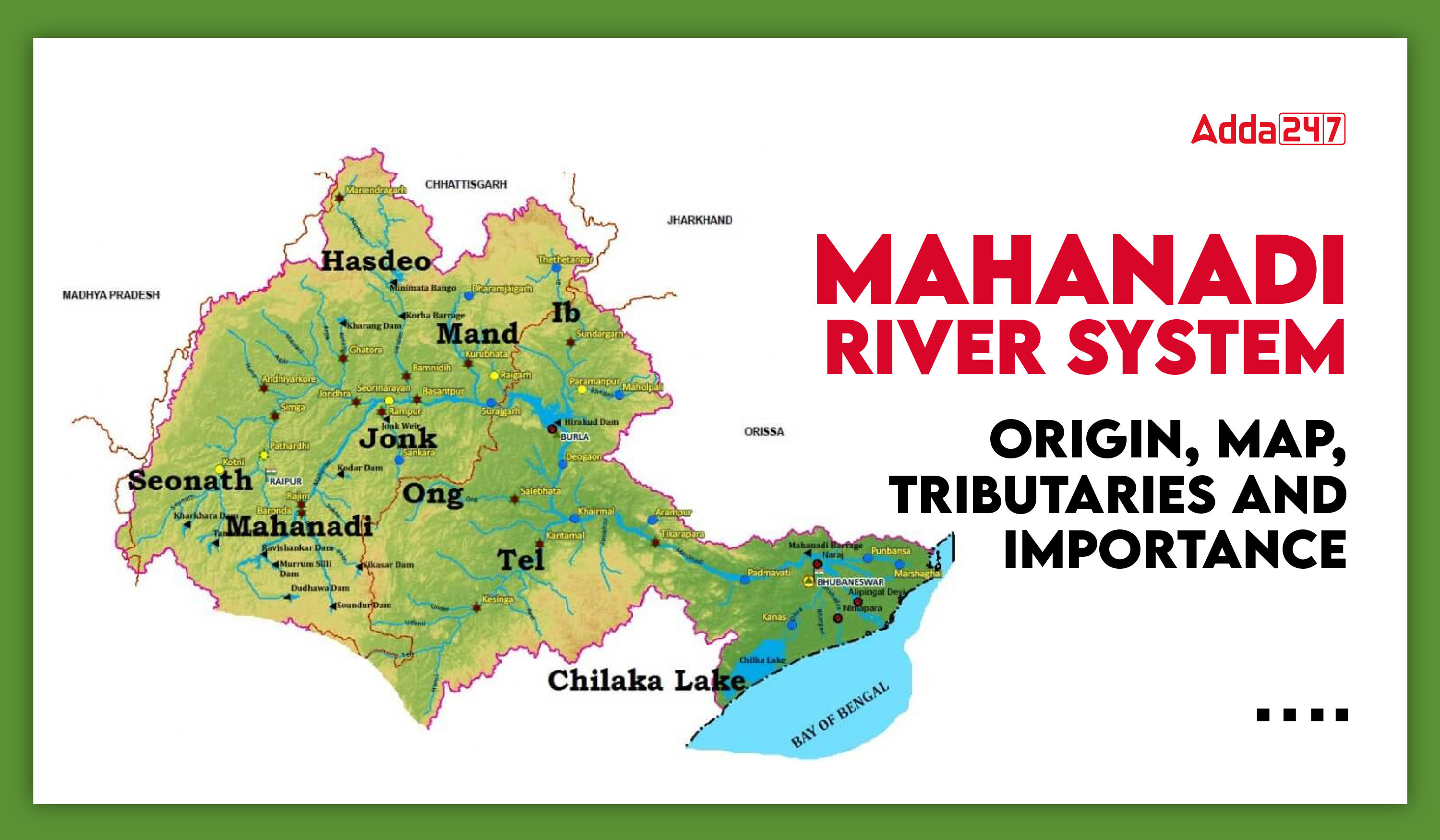 Mahanadi River System: Origin, Map, Tributaries and Importance
