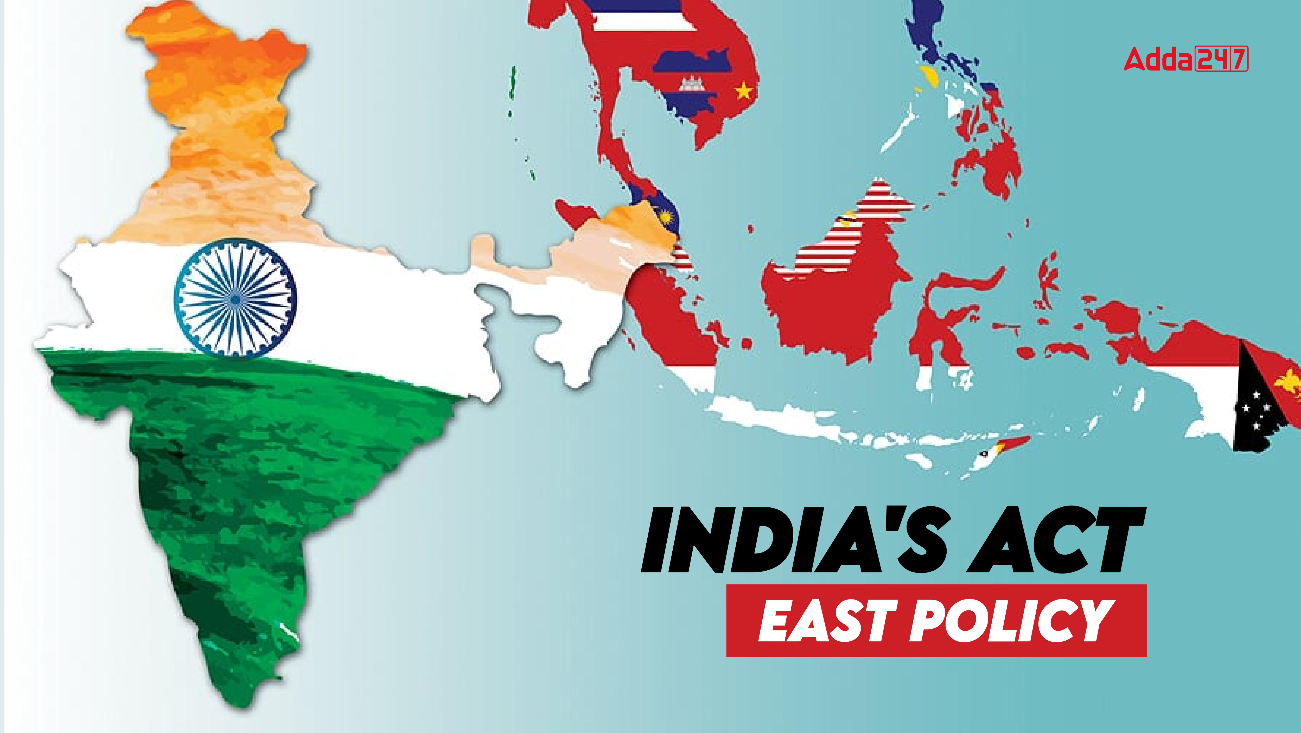 India's Act East Policy