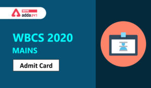 WBCS 2020 Main Admit card