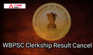 WBPSC Clerkship Result 2021 withdrawn