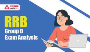 RRB Group D Exam Analysis
