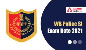 WB Police SI Exam Date 2021