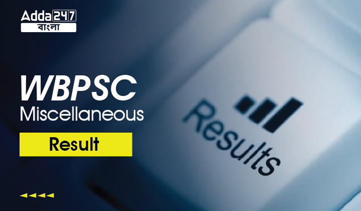 WBPSC Miscellaneous Result