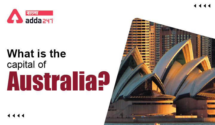 What is the capital of Australia?