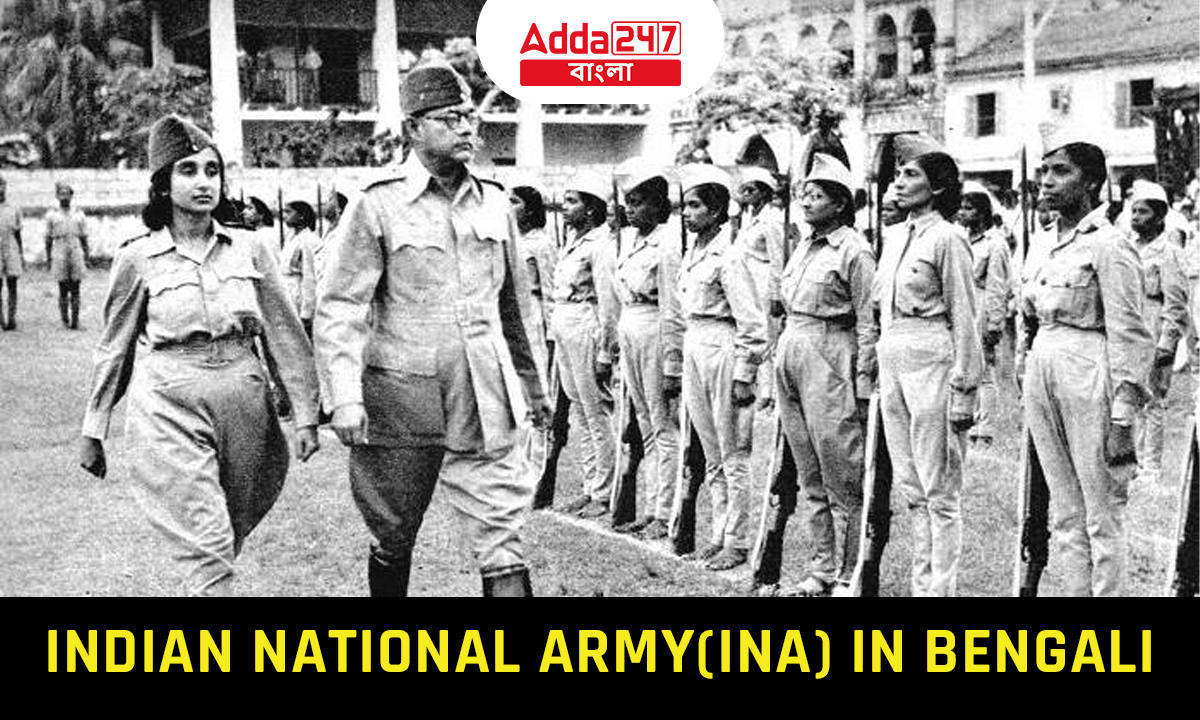 Indian National Army(INA) in Bengali, Historical Background_20.1