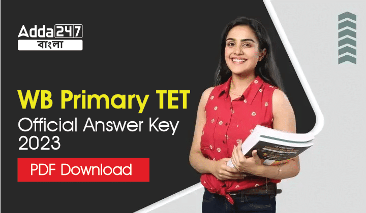 WB Primary TET Official Answer Key