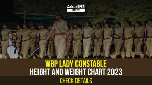 WBP Lady Constable Height and Weight Chart 2023