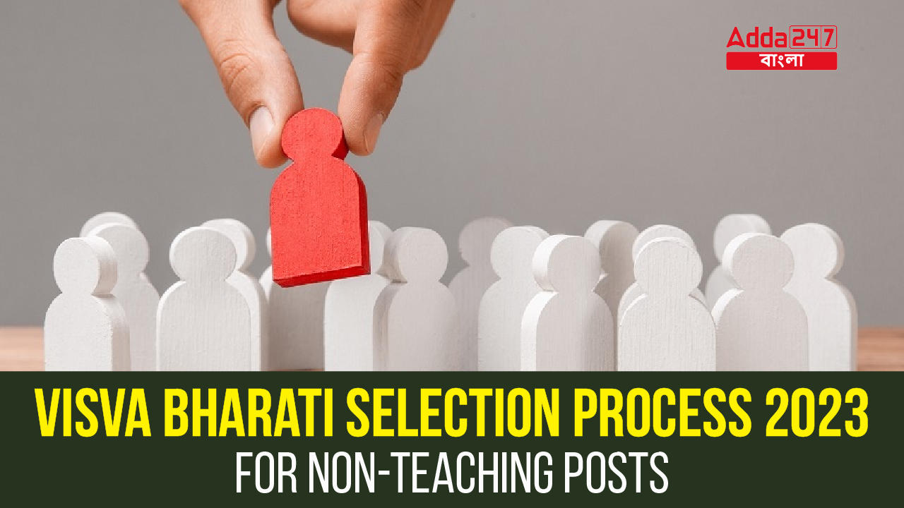 Visva Bharati Selection Process