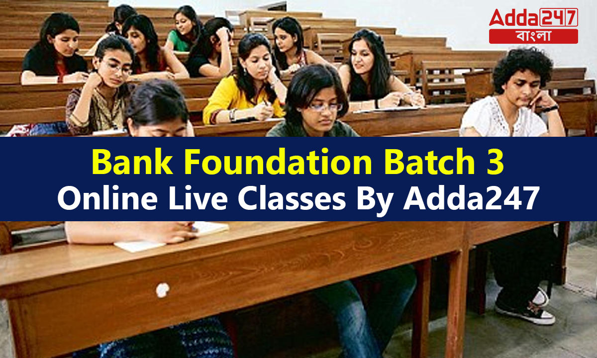 BANK Foundation Batch 3