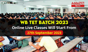 WB TET Batch 2023, Online Live Classes Will Start From 27th September 2023