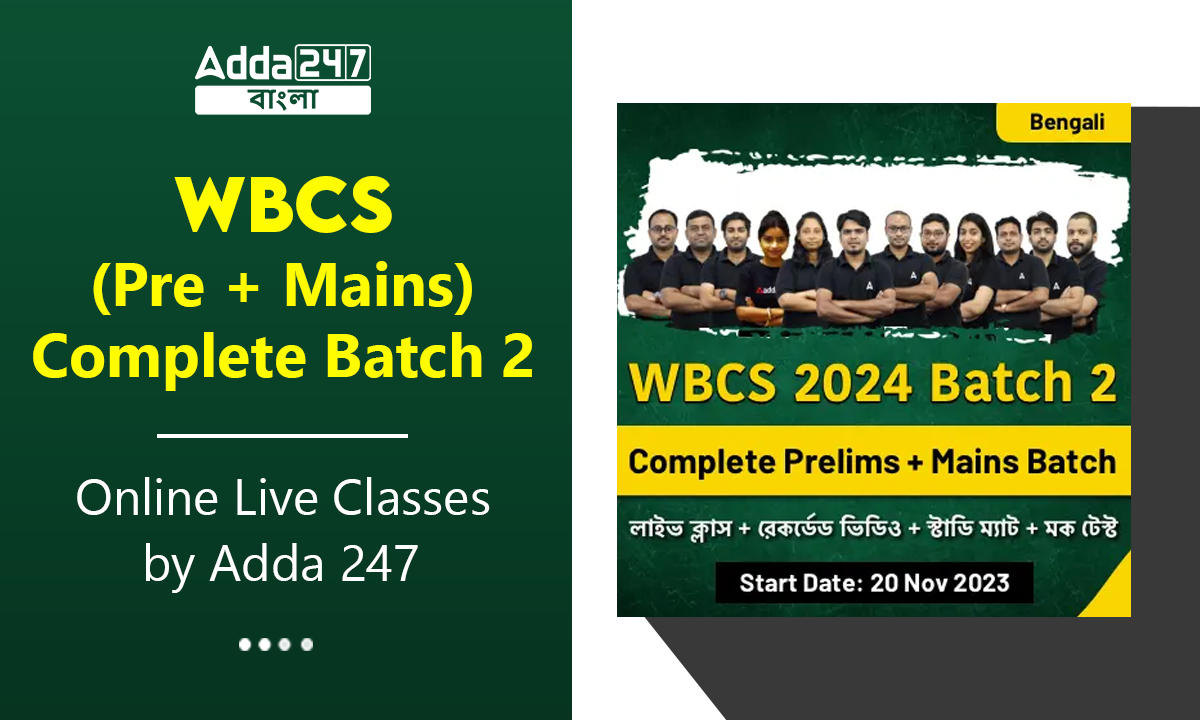 WBCS (Pre+Mains) Complete Batch 2