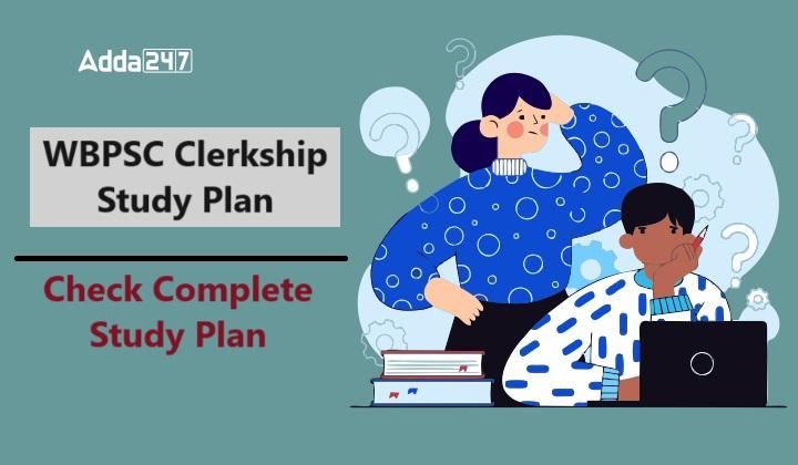 WBPSC Clerkship Study Plan, Check Complete Study Plan_20.1