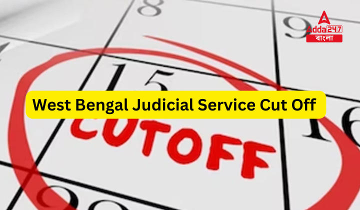 West Bengal Judicial Service Cut Off