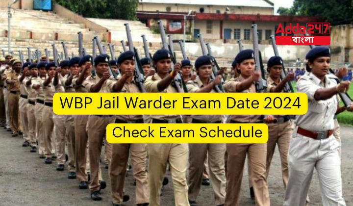 WBP Jail Warder Exam Date 2024