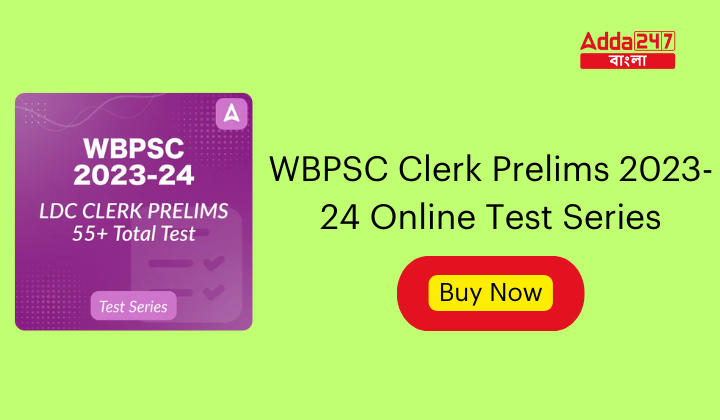 WBPSC Clerk Prelims 2023-24 Online Test Series