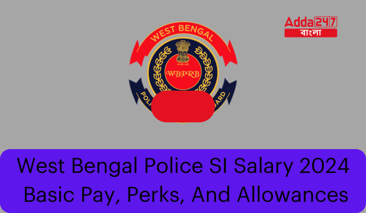 West Bengal Police SI Salary