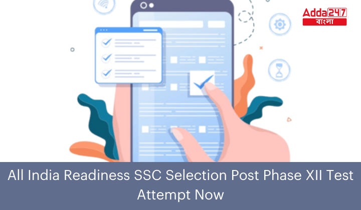 All India Readiness SSC Selection Post Phase XII Test