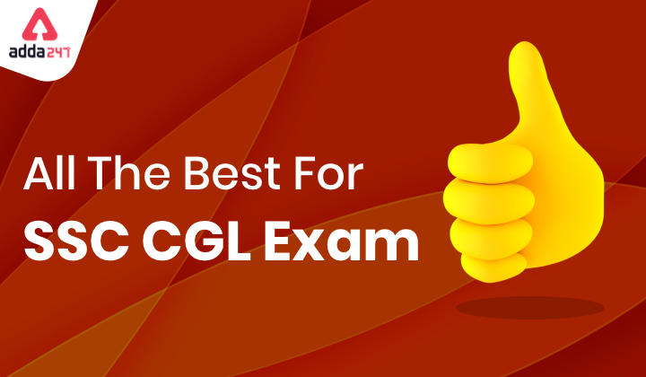 Best Wishes To all CGL Candidates | Last minute tips_20.1