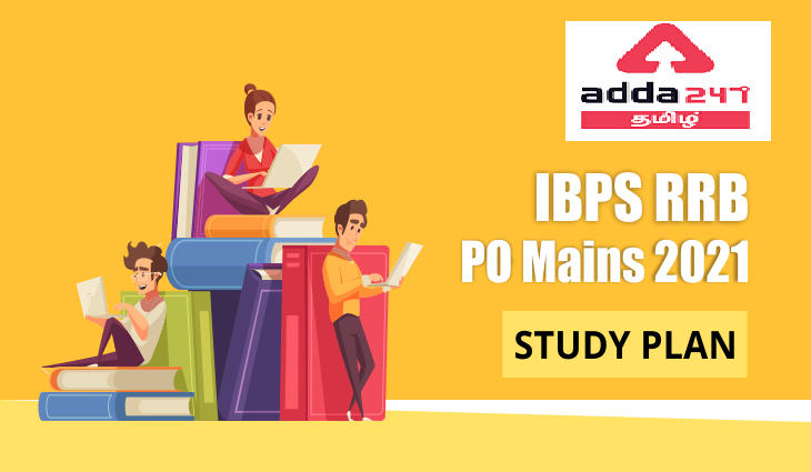 IBPS RRB PO Mains 2021 Study Plan