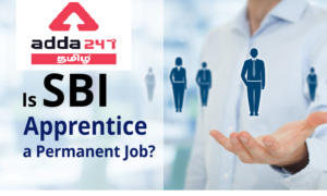 Is SBI Apprentice a Permanent Job